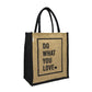 Jute Tote Bag – "Do What You Love"