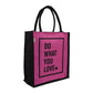 Jute Tote Bag – "Do What You Love"