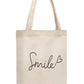 "Smile!" Cotton Tote Bag