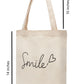 "Smile!" Cotton Tote Bag